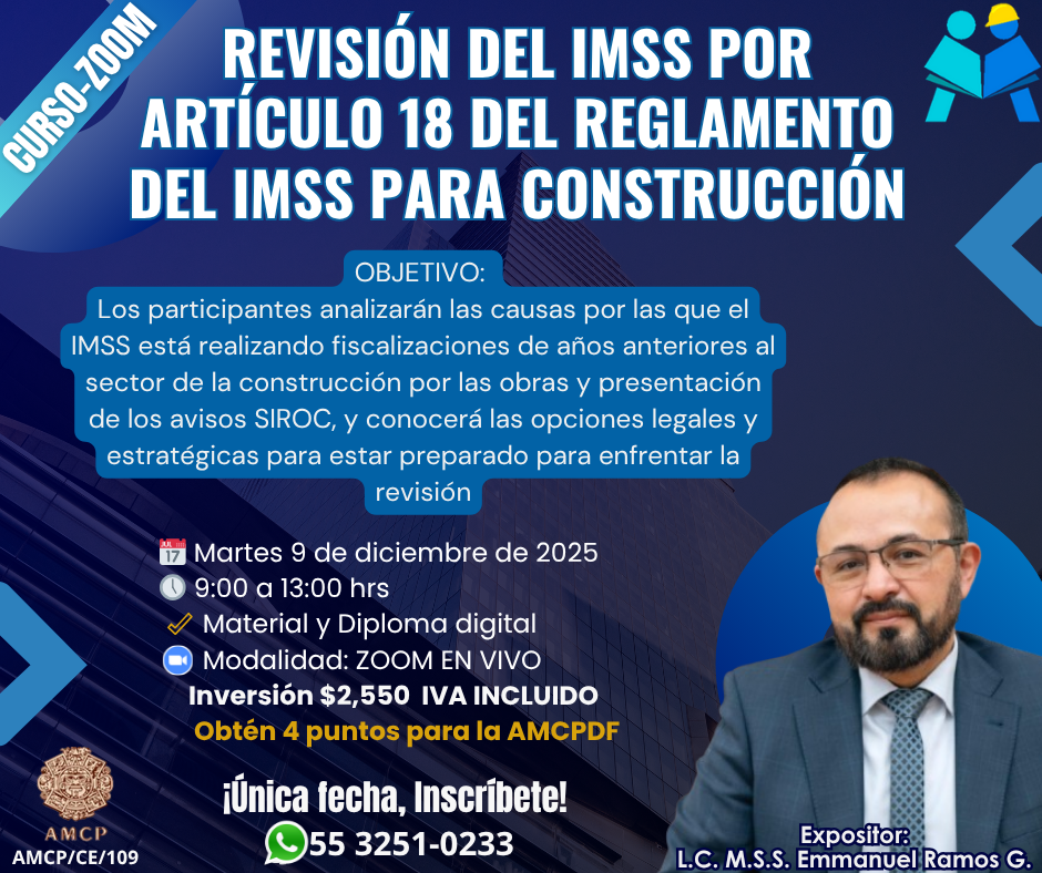 Curso Revisión del IMSS por Artículo 18 del Reglamento del IMSS para Construcción 9 diciembre 2025